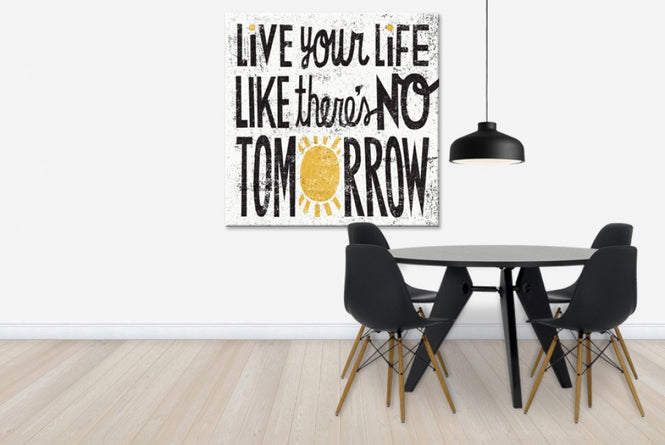 PHOTOWALL / No Tomorrow (e23476)